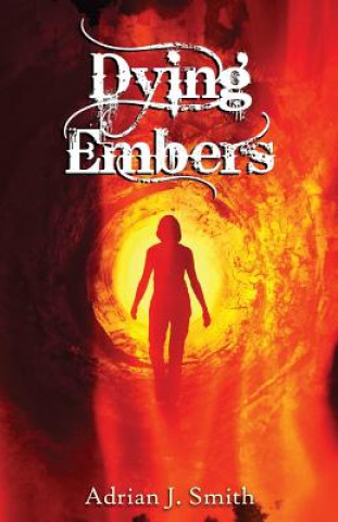 Dying Embers