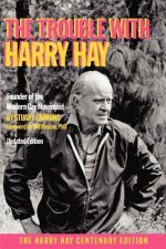 Trouble with Harry Hay