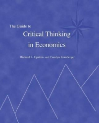 Guide to Critical Thinking in Economics