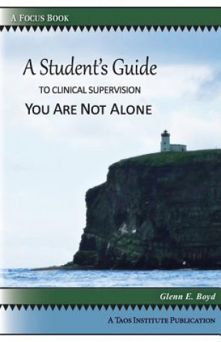 Student's Guide to Clinical Supervision