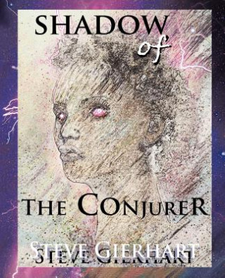 Shadow of the Conjurer