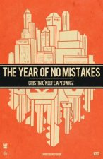 Year of No Mistakes