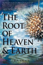 Root of Heaven and Earth