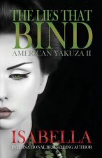 American Yakuza II - The Lies That Bind