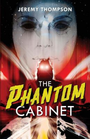 Phantom Cabinet