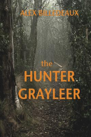Hunter, Grayleer