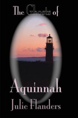 Ghosts of Aquinnah