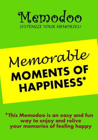 Memodoo Memorable Moments of Happiness