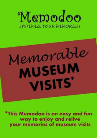 Memodoo Memorable Museum Visits