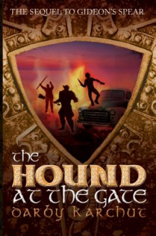 Hound at the Gate