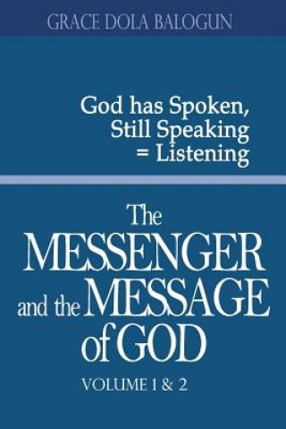 Messenger and the Message of God Volume 1&2
