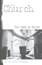 Church the Body of Christ