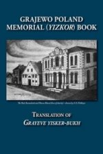 Grajewo Memorial (Yizkor) Book (Grajewo, Poland) - Translation of Grayeve Yisker-Bukh