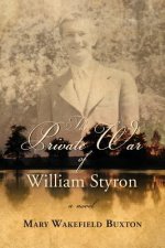 Private War of William Styron