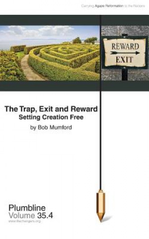 Trap, Exit and Reward