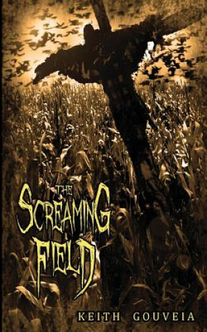 Screaming Field