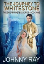 Journey to Whitestone
