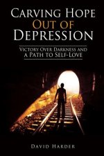 Carving Hope Out of Depression