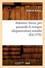 Antonius Arena, Pro Passando Lo Tempus Alegramentum Mandat (Ed.1538)