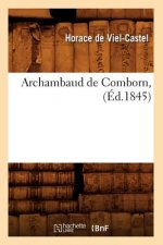 Archambaud de Comborn, (Ed.1845)