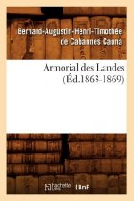 Armorial Des Landes (Ed.1863-1869)