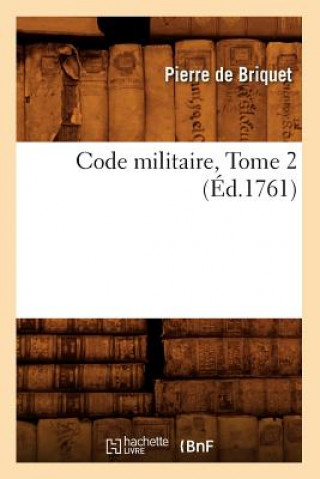 Code Militaire, Tome 2 (Ed.1761)