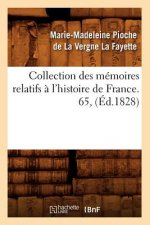 Collection Des Memoires Relatifs A l'Histoire de France. 65, (Ed.1828)