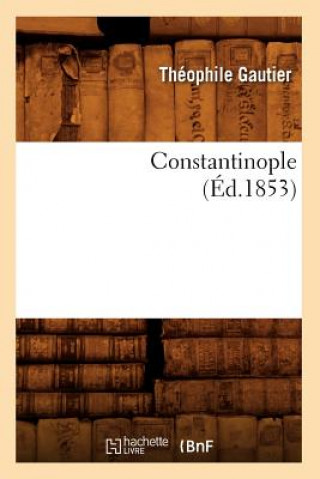 Constantinople (Ed.1853)
