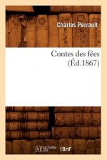 Contes Des Fees, (Ed.1867)