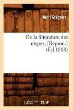 de la Litterature Des Negres, [Reprod.](Ed.1808)