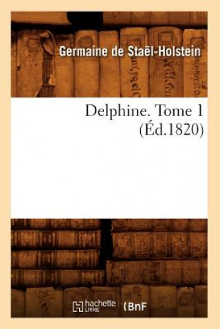 Delphine. Tome 1 (Ed.1820)