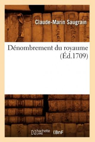 Denombrement Du Royaume (Ed.1709)