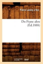 Du Franc Aleu (Ed.1888)