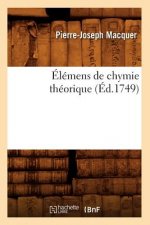 Elemens de Chymie Theorique (Ed.1749)