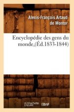 Encyclopedie Des Gens Du Monde, (Ed.1833-1844)