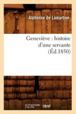 Genevieve: Histoire d'Une Servante (Ed.1850)