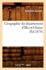 Geographie Du Departement d'Ille-Et-Vilaine (Ed.1878)