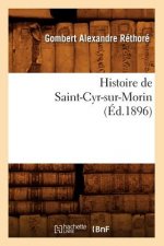 Histoire de Saint-Cyr-Sur-Morin (Ed.1896)