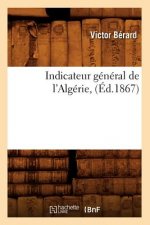 Indicateur General de l'Algerie, (Ed.1867)