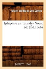 Iphigenie En Tauride (Nouv. Ed) (Ed.1866)