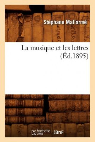 La musique et les lettres (ed.1895)