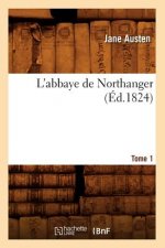 L'Abbaye de Northanger. Tome 1 (Ed.1824)