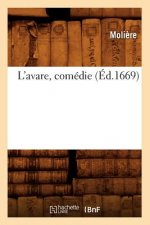 L'Avare, Comedie (Ed.1669)