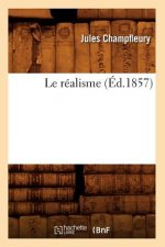 Le Realisme (Ed.1857)