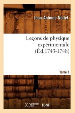 Lecons de Physique Experimentale. Tome 1 (Ed.1743-1748)