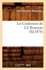 Les Confessions de J.-J. Rousseau (Ed.1878)