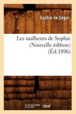 Les Malheurs de Sophie (Nouvelle Edition) (Ed.1896)