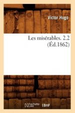 Les Miserables. 2.2 (Ed.1862)