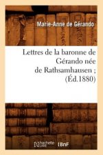 Lettres de la Baronne de Gerando Nee de Rathsamhausen (Ed.1880)