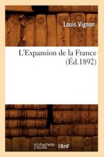 L'Expansion de la France (Ed.1892)